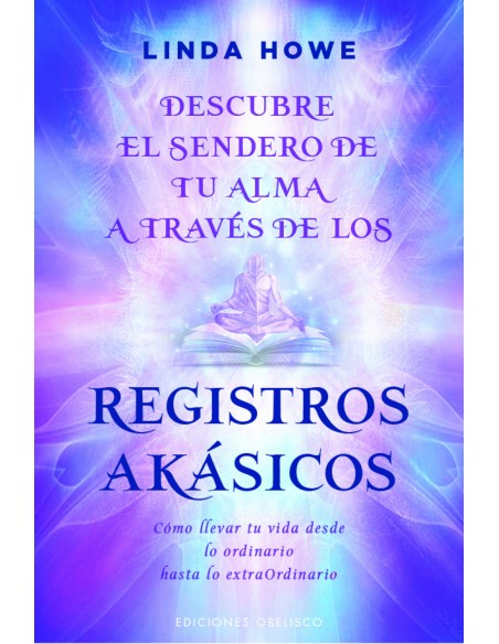 Descubre el sendero de tu alma a traves de los registros akasicos