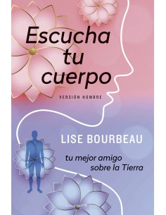 Escucha tu cuerpo Version hombre