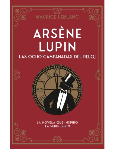 Arsene Lupin Las ocho campanadas del reloj