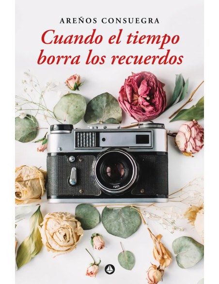 Cuando el tiempo borra los recuerdos