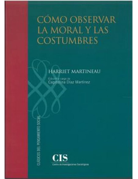 COMO OBSERVAR LA MORAL Y LAS COSTUMBRES