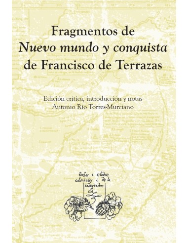 FRAGMENTOS DE NUEVO MUNDO Y CONQUISTA