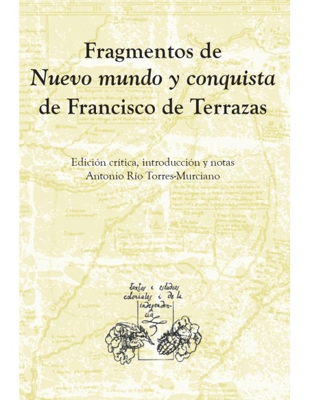 FRAGMENTOS DE NUEVO MUNDO Y CONQUISTA