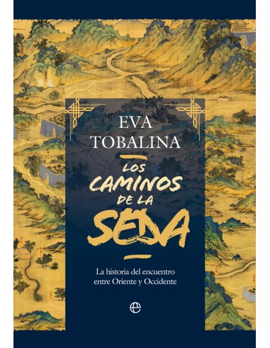 Los caminos de la seda