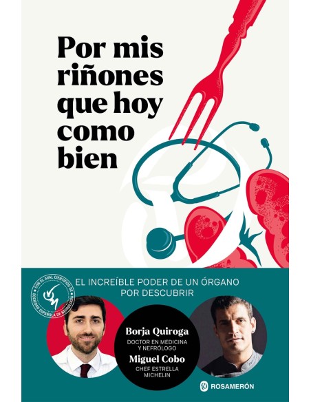 Por mis rinones que hoy como bien