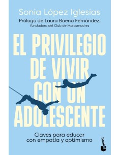 El privilegio de vivir con un adolescente
