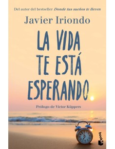La vida te esta esperando