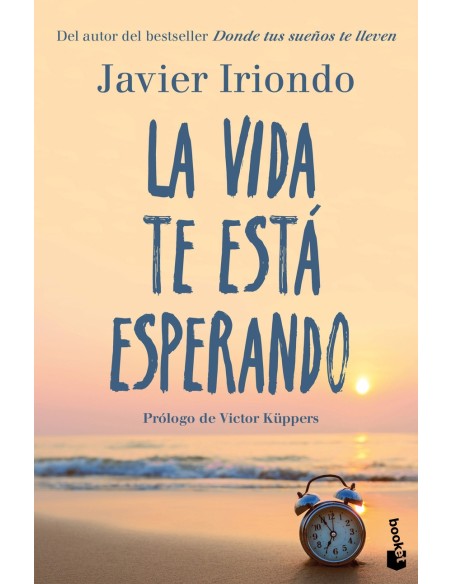 La vida te esta esperando