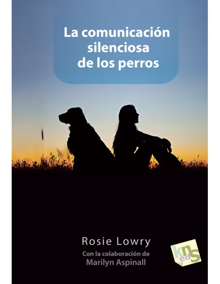 La comunicacion silenciosa de los perros