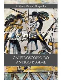 Caleidoscopio do Antigo Regime