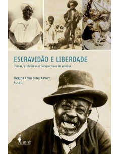 ESCRAVIDAO E LIBERDADE