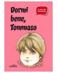 DORMI BENE TOMMASO