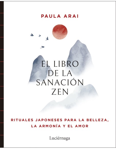 El libro de la sanacion Zen