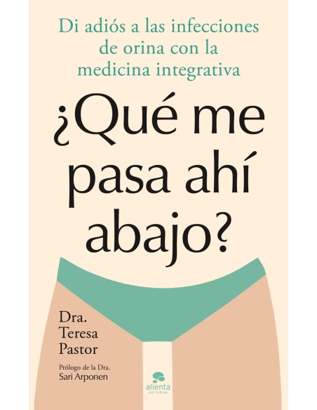 Que me pasa ahi abajo