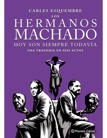 Los hermanos Machado novela grafica