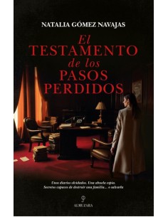 TESTAMENTO DE LOS PASOS PERDIDOS EL