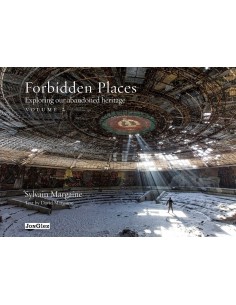 Forbidden places exploring our abandoned heritage vol2