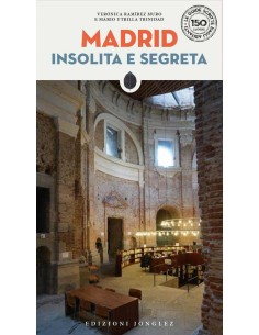 Madrid insolita e segreta
