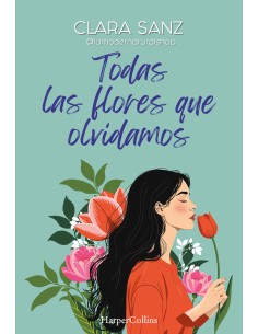Todas las flores que olvidamos