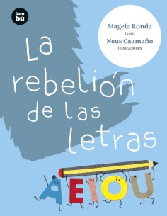La rebelion de las letras