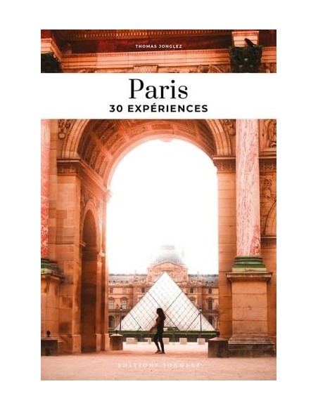 Paris 30 experiences