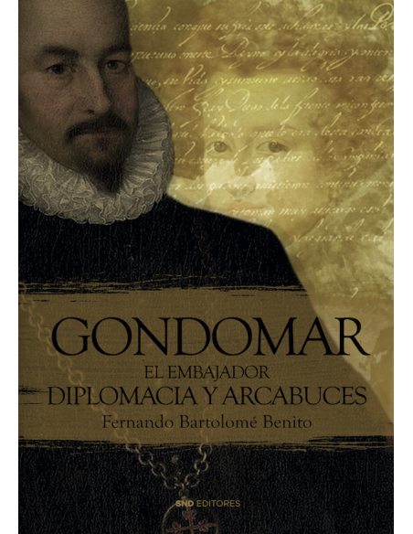 Gondomar el embajador