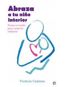 Abraza a tu nino interior