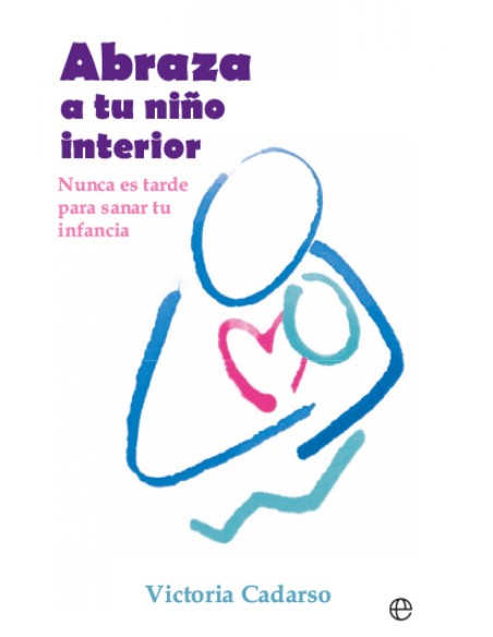 Abraza a tu nino interior