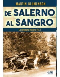DE SALERNO AL SANGRO LA CAMPANA ITALIANA VOL I