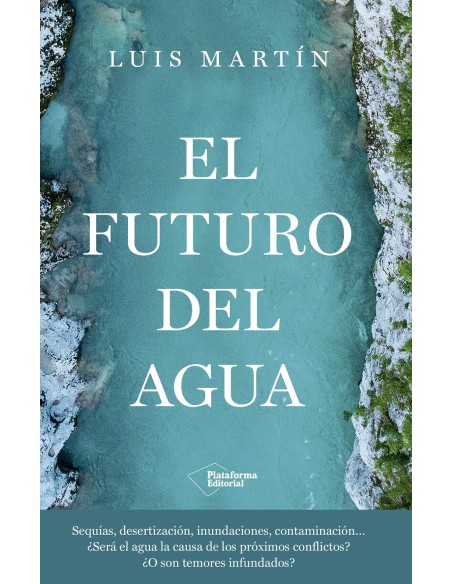 El futuro del agua