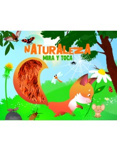 Naturaleza Mira y toca 