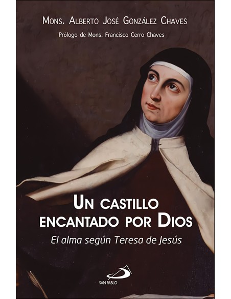Un castillo encantado por Dios