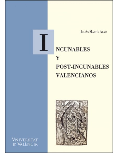 Incunables y post incunables valencianos