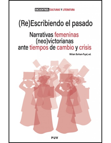 ReEscribiendo el pasado