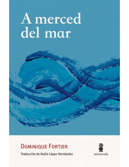 A merced del mar