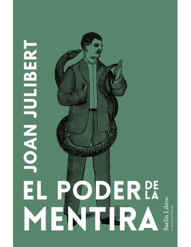 El poder de la mentira