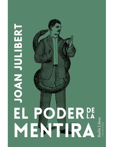 El poder de la mentira