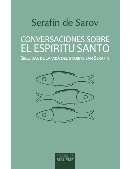 CONVERSACIONES SOBRE EL ESPIRITU SANTO