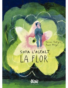 Sota lasfalt la flor