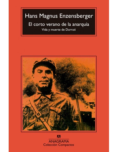 El corto verano de la anarquia