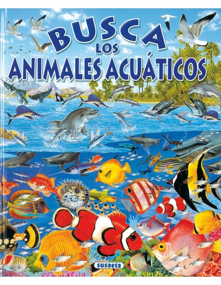 Busca los animales acuaticos Busca los animales acuaticos