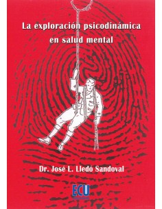 La exploracion psicodinamica en salud mental