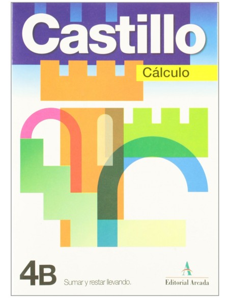 Castillo 4B sumar y restar llevando