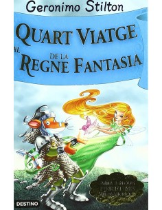 Quart viatge al Regne de la Fantasia