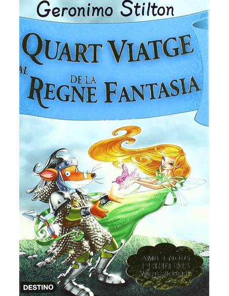 Quart viatge al Regne de la Fantasia Quart viatge al Regne de la Fantasia