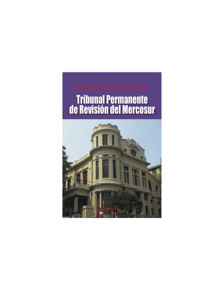 TRIBUNAL PERMANENTE DE REVISION DEL MERCOSUR