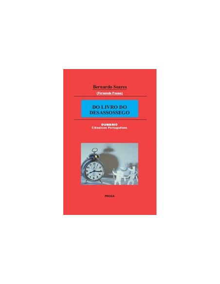 DO LIVRO DO DESASSOSSEGO