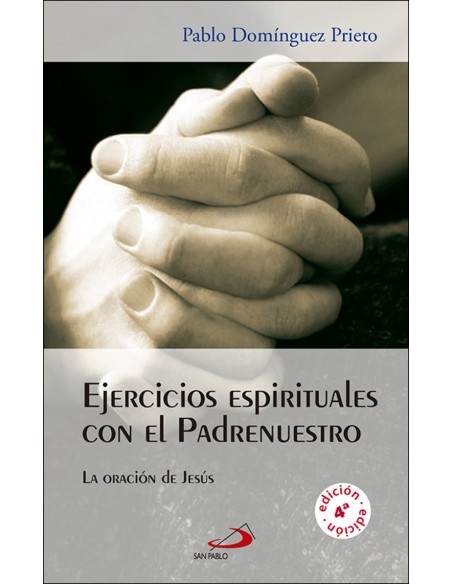 Ejercicios espirituales con el padrenuestro