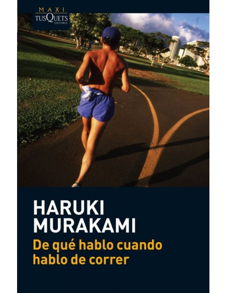 De que hablo cuando hablo de correr