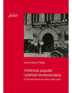 Violencia popular i justicia revolucionaria